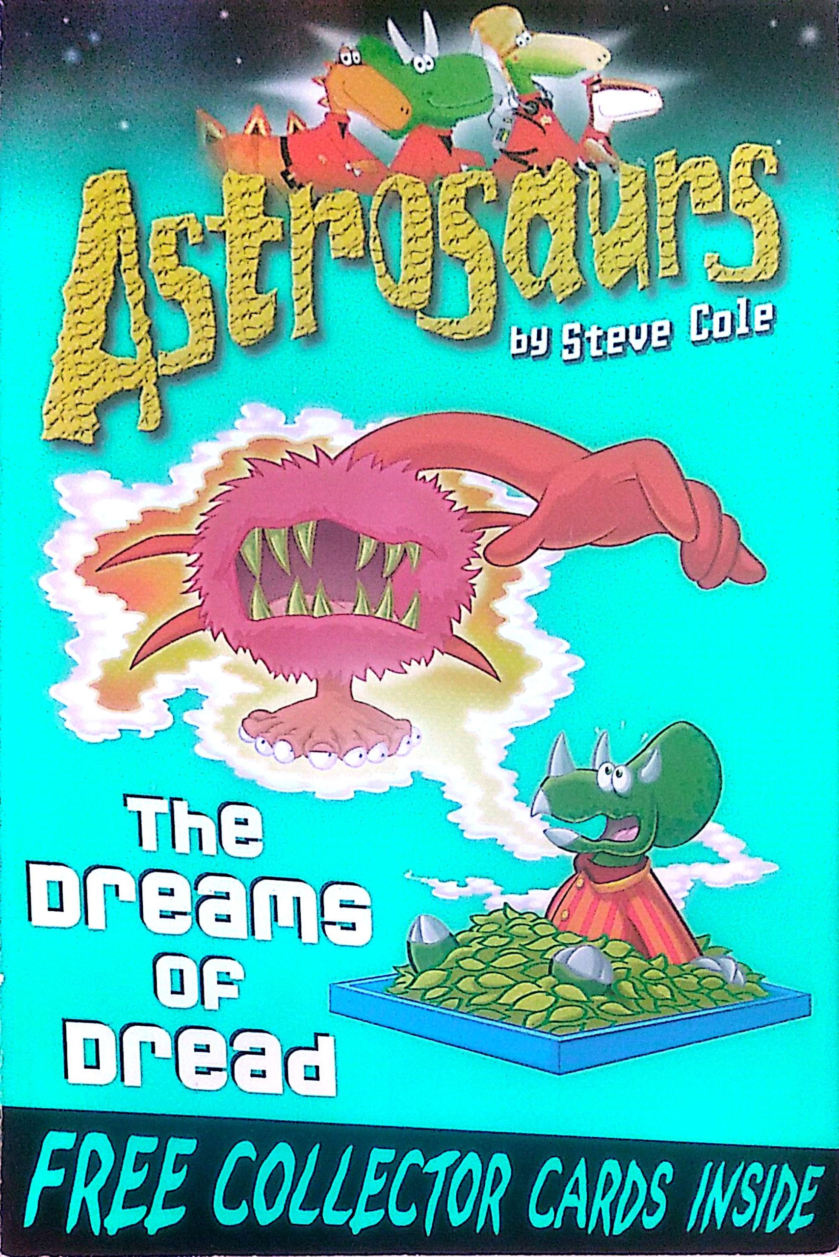 Astrosaurs: The Dreams of Dread