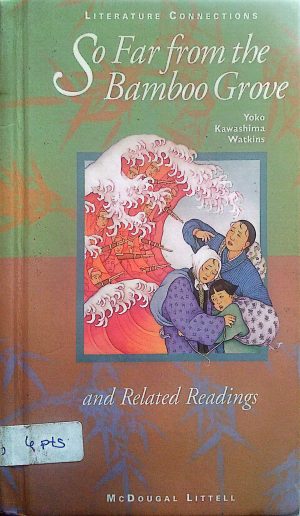 So Far from the Bamboo Grove