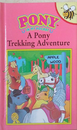 Pony in My Pocket: A Pony Trekking Adventure