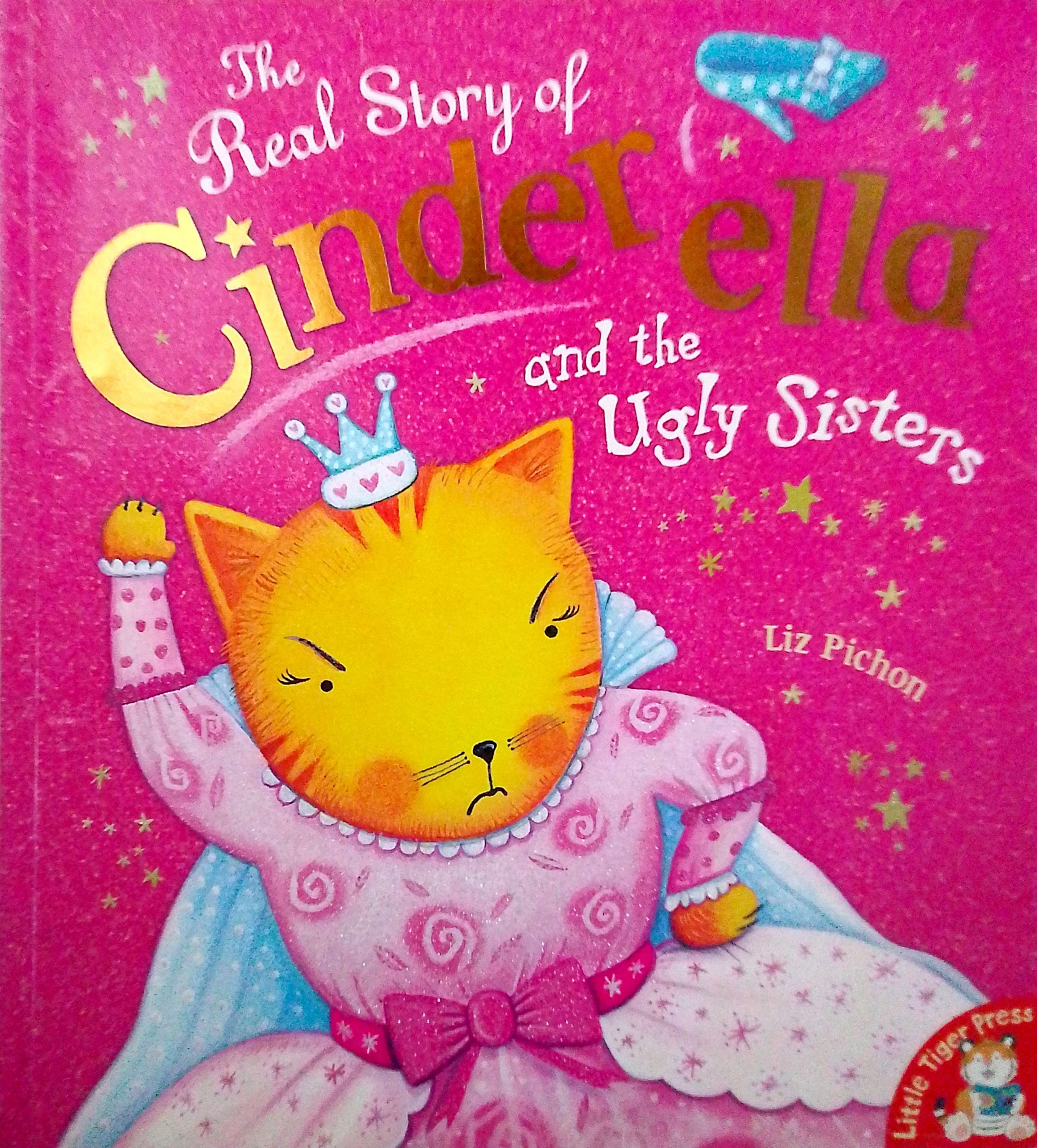 The Real Story of Cinderella and the Ugly Sisters