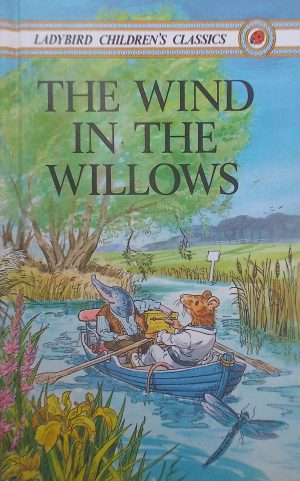 The Wind in the Willows (Ladybird Children's Classics)