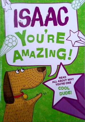 Isaac You're Amazing!