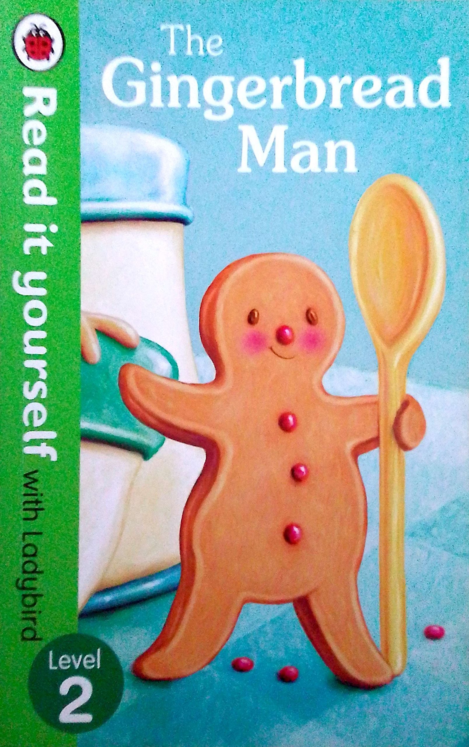 The Gingerbread Man (Read it yourself Level 2)