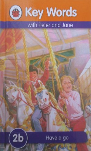 Key Words with Peter and Jane: Have a go (2b)