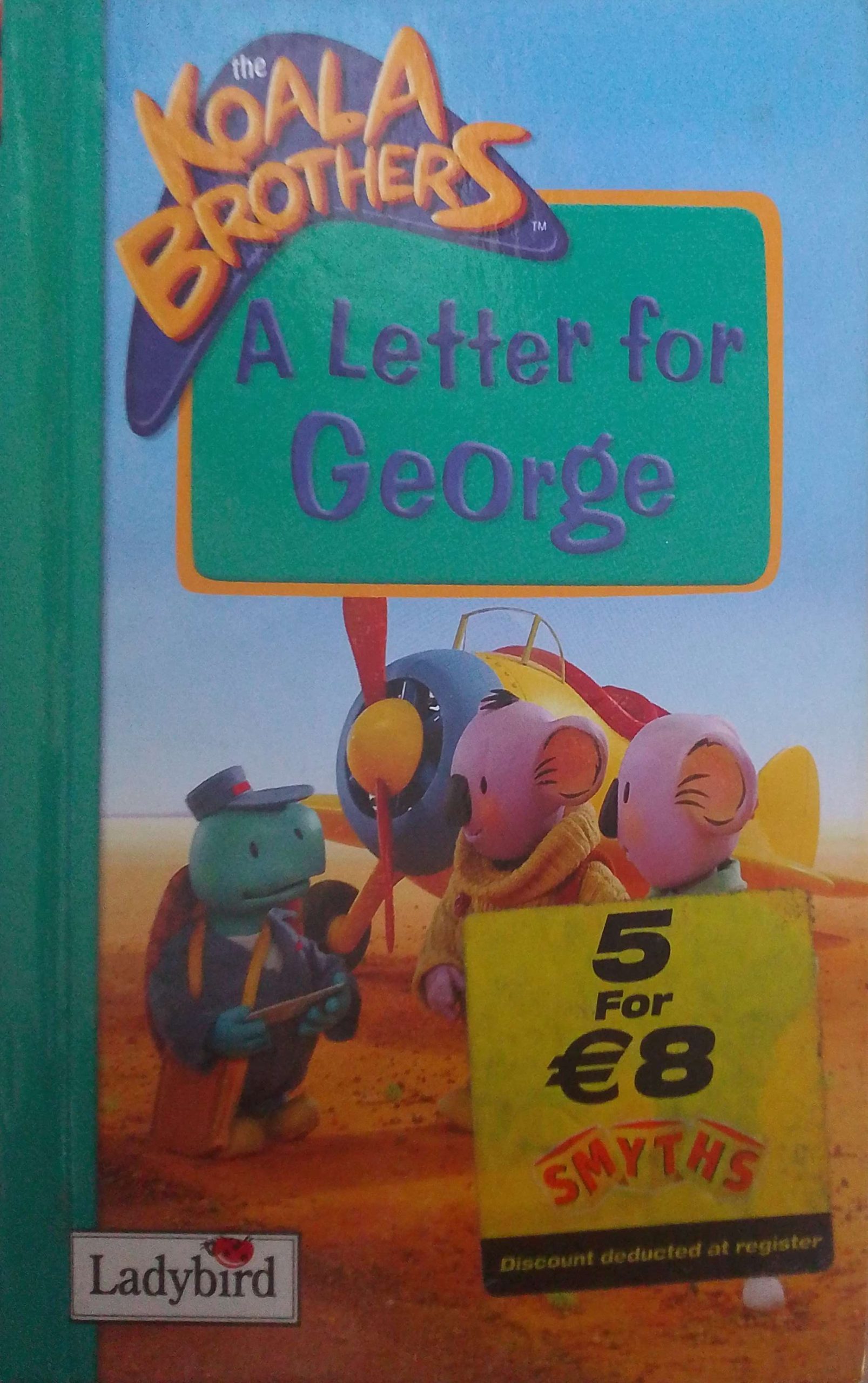 The Koala Brothers: A Letter for George