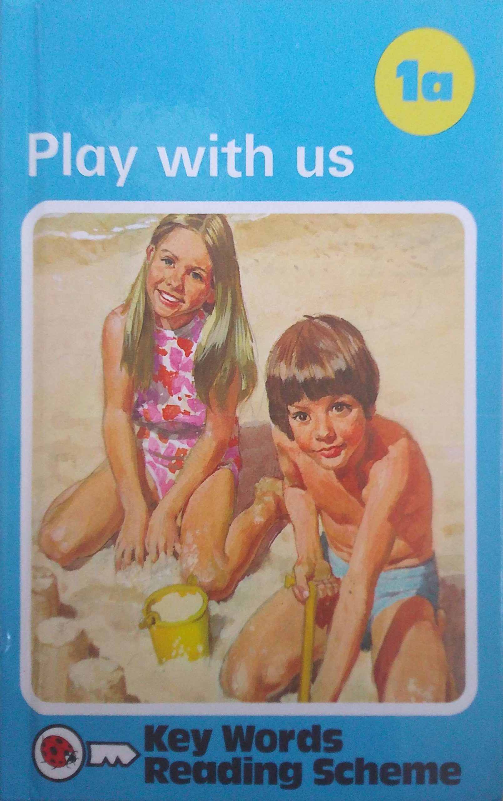 Play with us (Key Words Reading Scheme 1a)