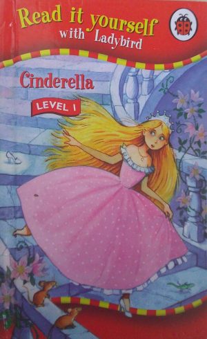 Cinderella (Read it yourself Level 1)