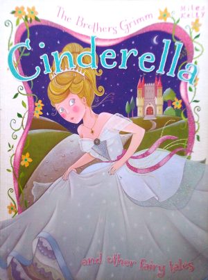 Cinderella and other fairy tales