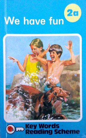 We have fun (Key Words 2a)