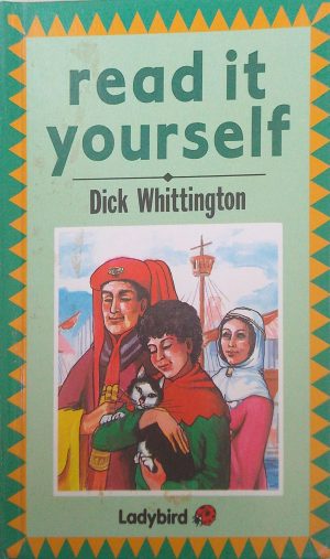 Dick Whittington (Read it yourself)