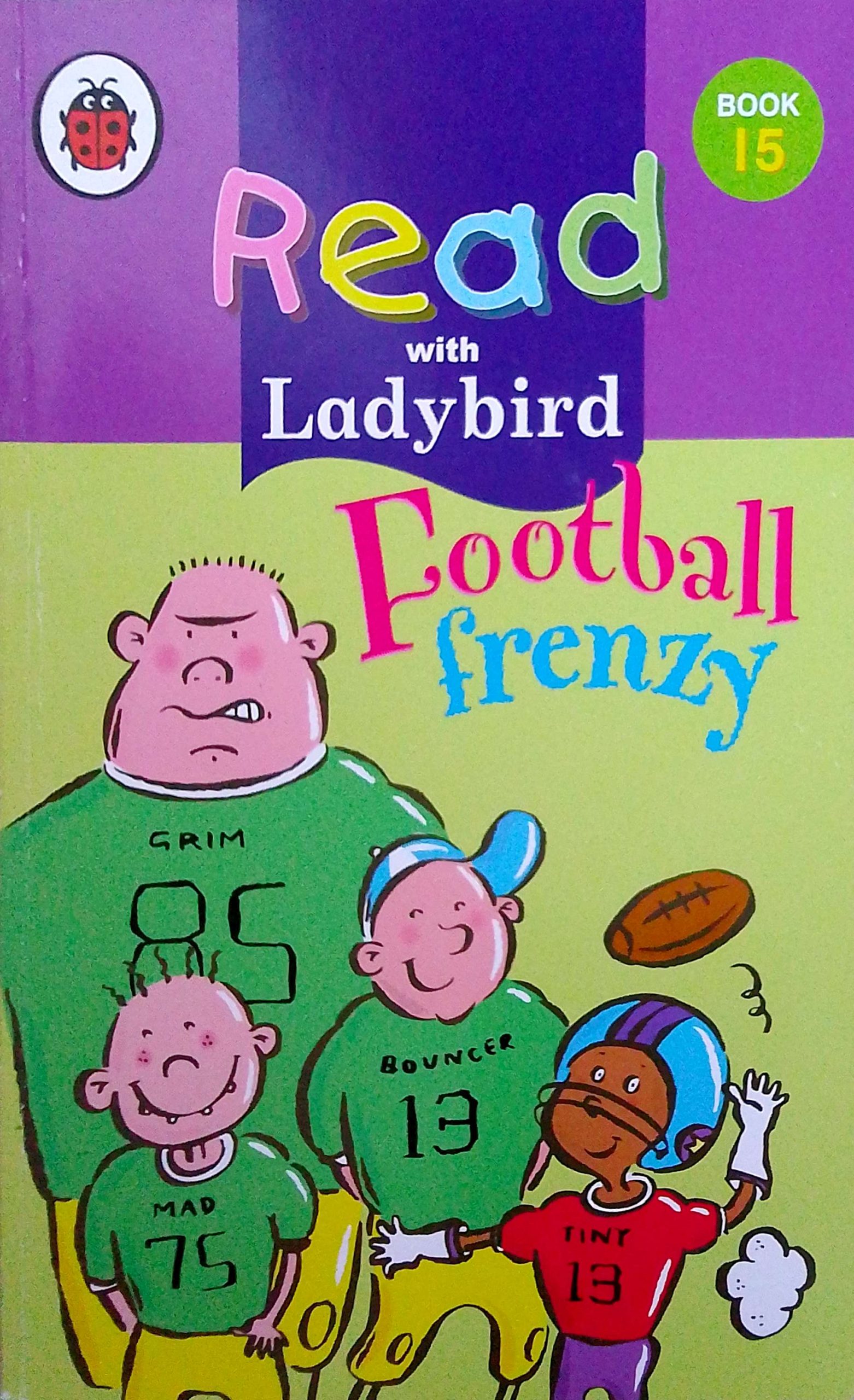 Football frenzy (Read with Ladybird Book 15)