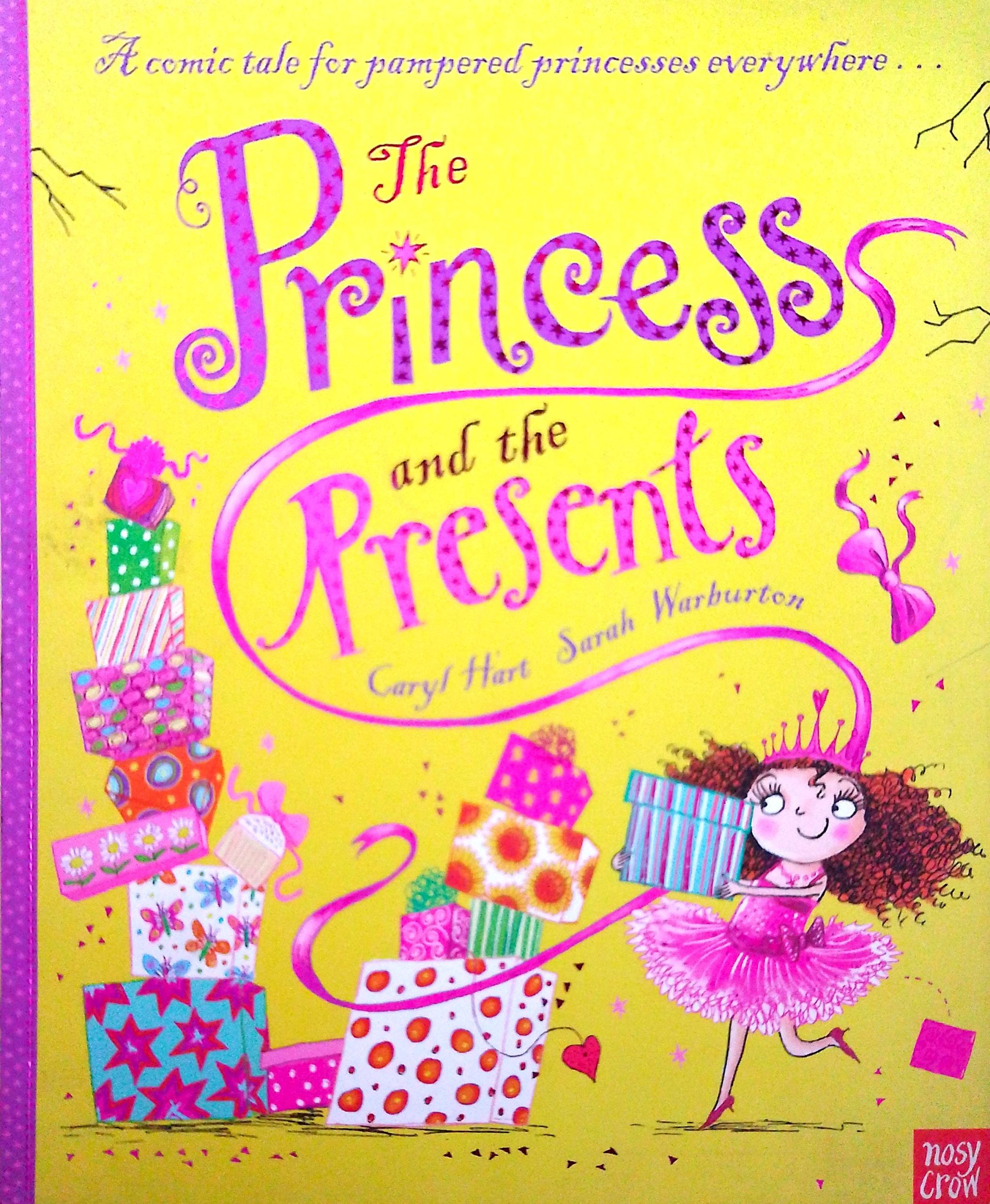 The Princess and the Presents