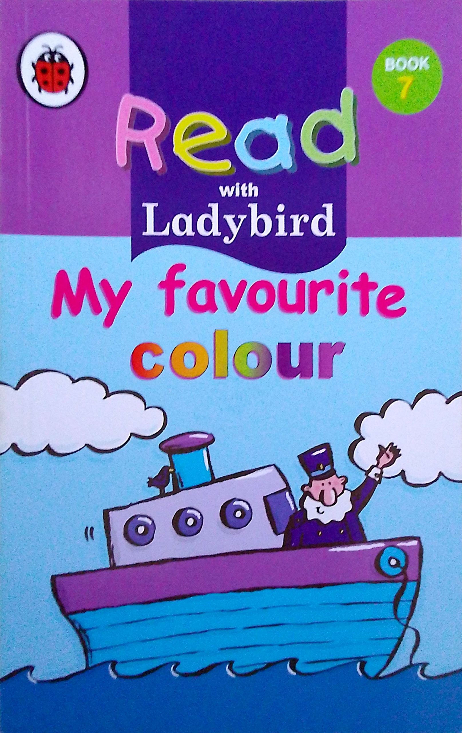 My favourite colour (Read with Ladybird Book 7)
