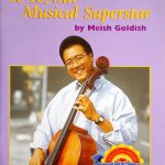Yo-Yo Ma: Musical Superstar