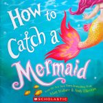How to Catch a Mermaid