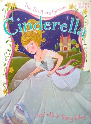 Cinderella and Other Fairy Tales