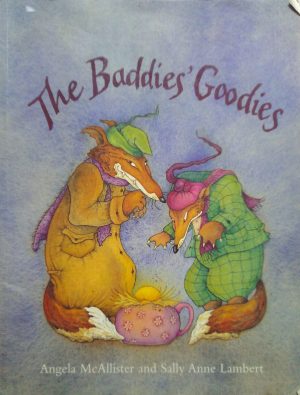 The Baddies' Goodies