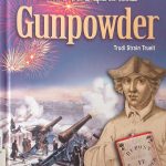 Gunpowder (Inventions That Shaped the World)