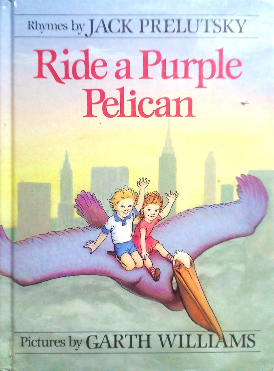 Ride a Purple Pelican