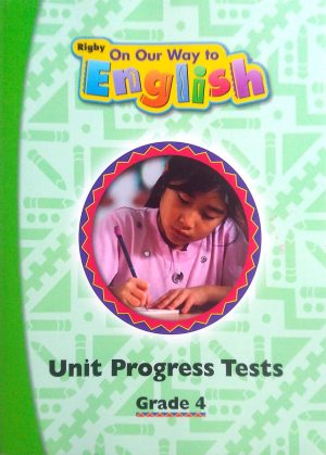 On Our Way to English: Unit Progress Tests Grade 4