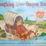 Roughing It on the Oregon Trail