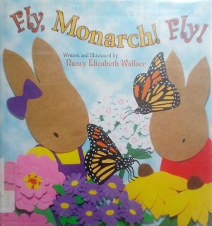 Fly, Monarch! Fly!