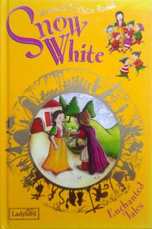Snow White (Ladybird Enchanted Tales)