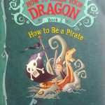 How to Be a Pirate (How to Train Your Dragon #2)