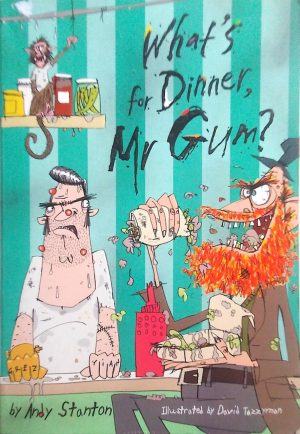 What’s for Dinner, Mr. Gum?