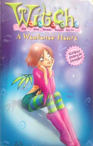 A Weakened Heart (W.I.T.C.H. #15)