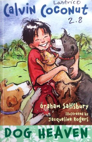 Dog Heaven (Calvin Coconut #2)