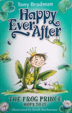 The Frog Prince Hops to It (Happy Ever After)