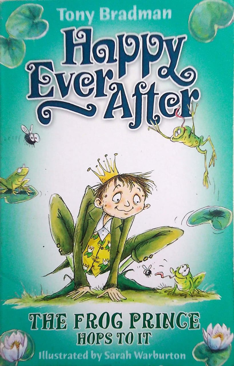 The Frog Prince Hops to It (Happy Ever After)