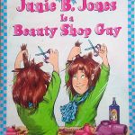 Junie B. Jones Is a Beauty Shop Guy