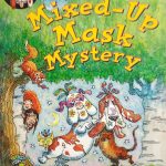 The Mixed-Up Mask Mystery
