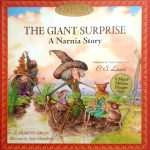 The Giant Surprise: A Narnia Story