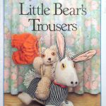Little Bear's Trousers