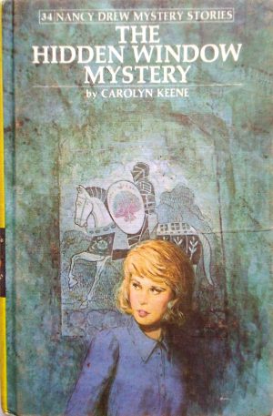 The Hidden Window Mystery (Nancy Drew #34)