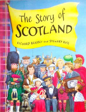 The Story of Scotland