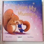 I Love My Mummy
