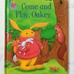 Come and Play, Oakey