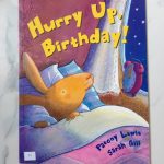 Hurry Up, Birthday!