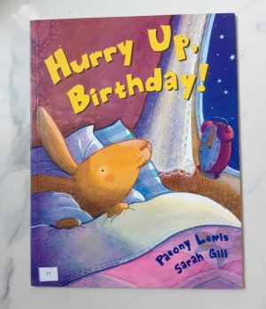 Hurry Up, Birthday!