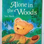 Alone in the Woods