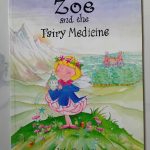 Zoë and the Fairy Medicine