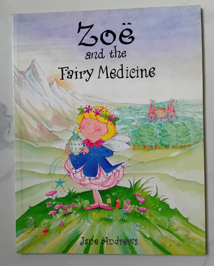 Zoë and the Fairy Medicine