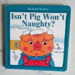 Isn't Pig Won't Naughty?